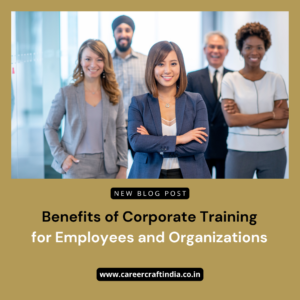Benefits of Corporate Training for Employees and Organizations