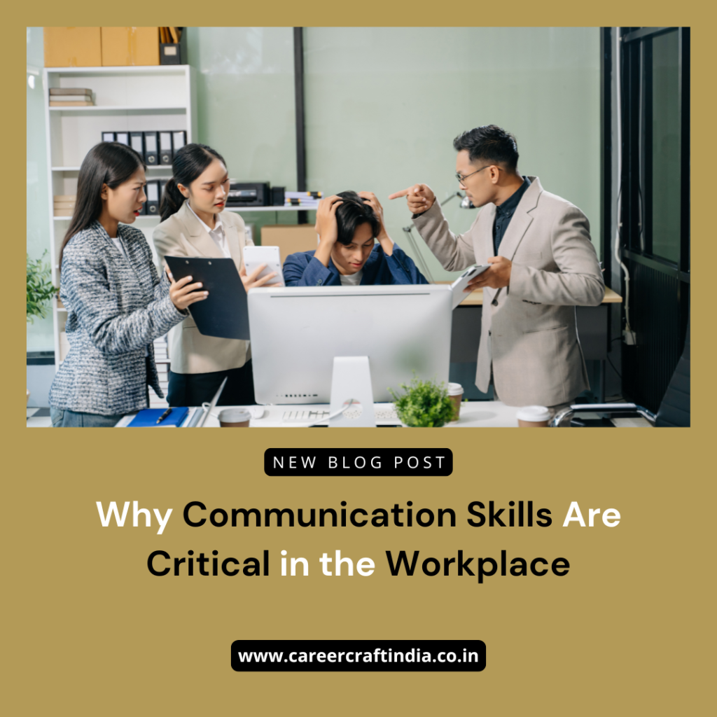 Why Communication Skills Are Critical in the Workplace
