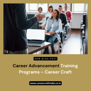 Career Advancement Training Programs – Career Craft